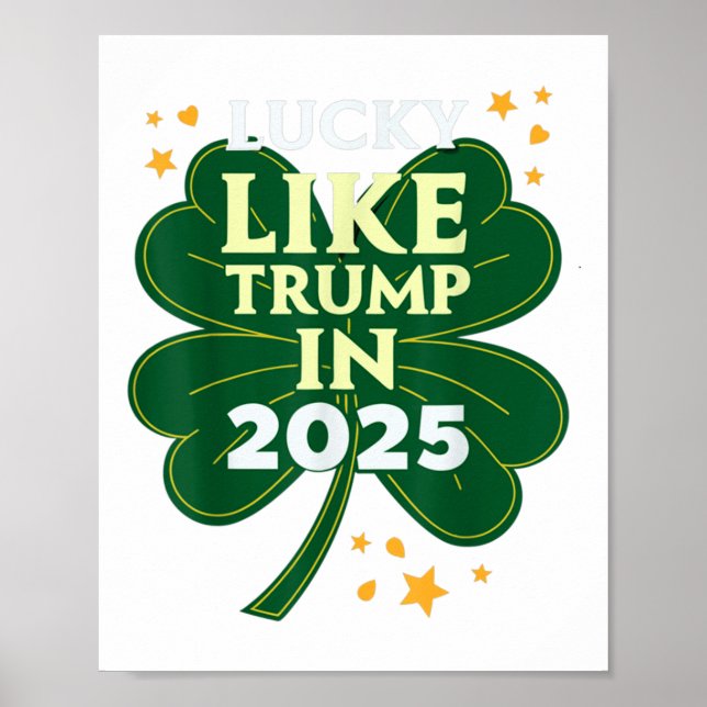 St patricks day Lucky som Trump 2025 Donald Poster (Framsidan)