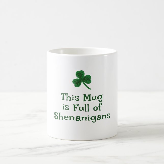 St. Patrick's Day, Lunt Text Shenanigans och Kaffemugg (Center)