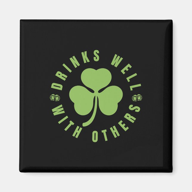 St. Patricks Day - Lustigt att säga Quote Drinks w Magnet (Framsidan)