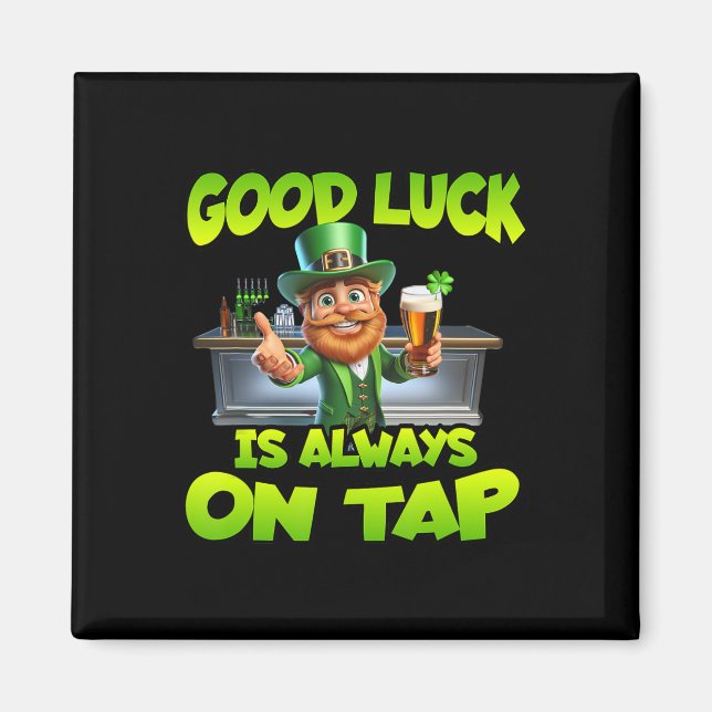 St Patricks Day Lycka Finns Alltid På Tap St Patt Magnet (Framsidan)