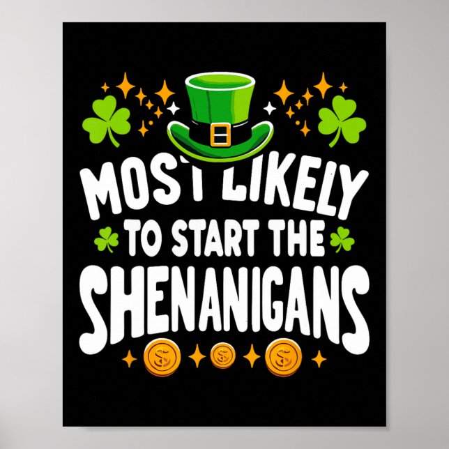 St Patricks Day Mest Sannolikt Att Starta Buset Poster (Framsidan)