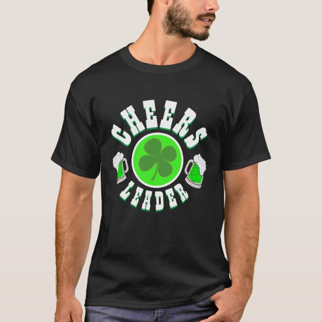 St patrick's day Mode CHEERS LEADER T-Shir T Shirt (Framsida)
