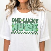 St. Patricks Day One Lucky Nurse, Retro Nurse