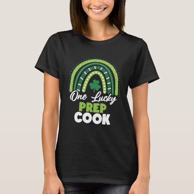 St patricks day One Lucky Prep Cook T Shirt (Framsida)