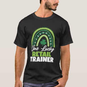 St patricks day One Lucky Retail Trainer T Shirt