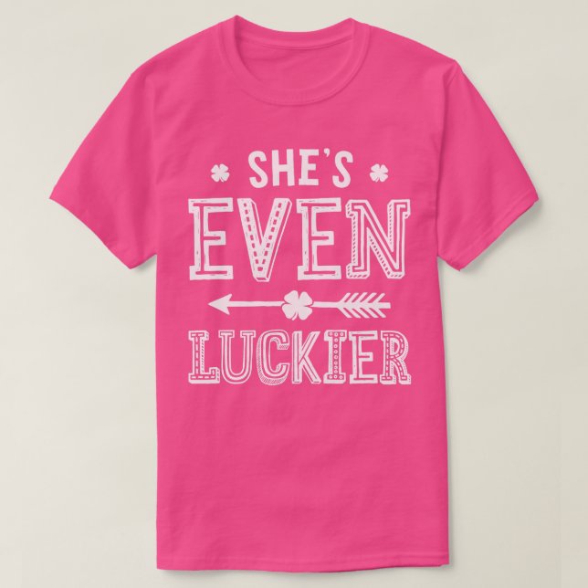 St patricks day Par Shes Även Luckier Matching T Shirt (Design framsida)