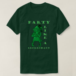 St. Patrick's Day Party som en Leprechaun Manar T Tee Shirt