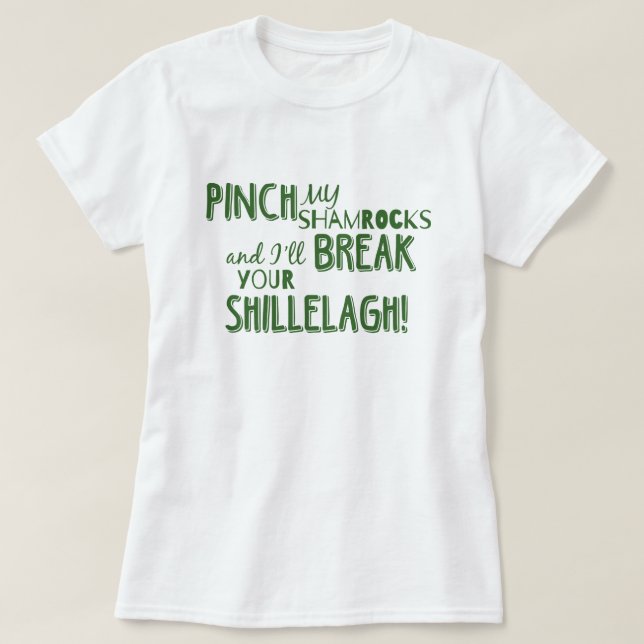 St. Patrick's Day Pinch My Shamrocks T-Shirt (Design framsida)