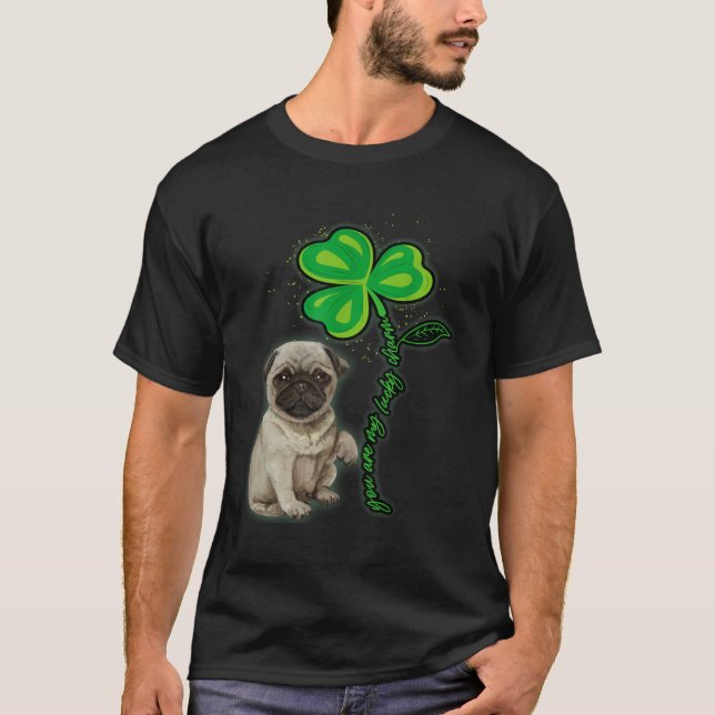 St Patricks Day Pug My Lucky Charm T Shirt (Framsida)
