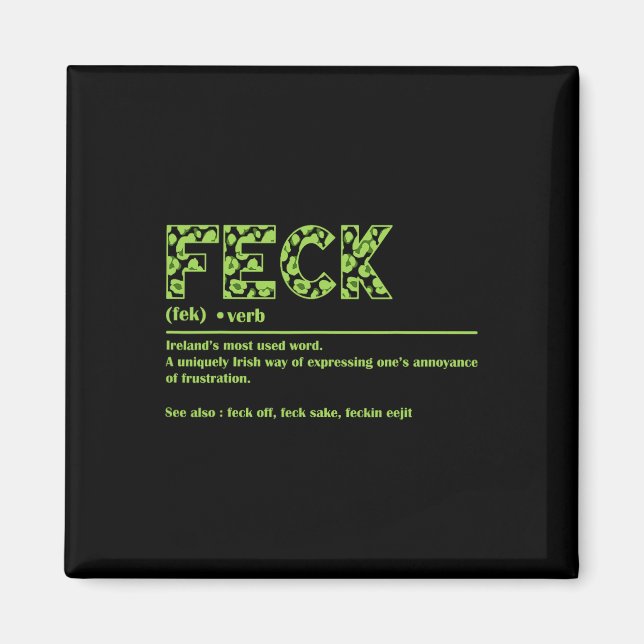 St Patricks Day Roligt Irländskt Feck Definition F Magnet (Framsidan)