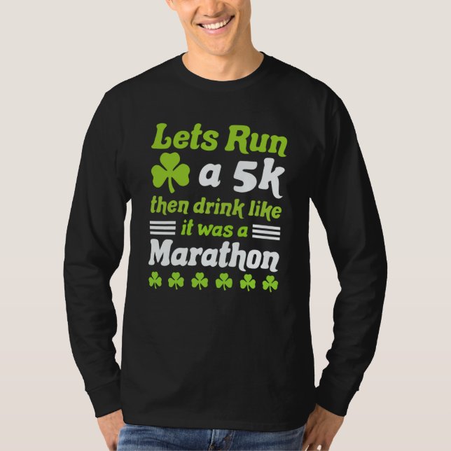 st patricks day running let's run 5k st patricks d t shirt (Framsida)