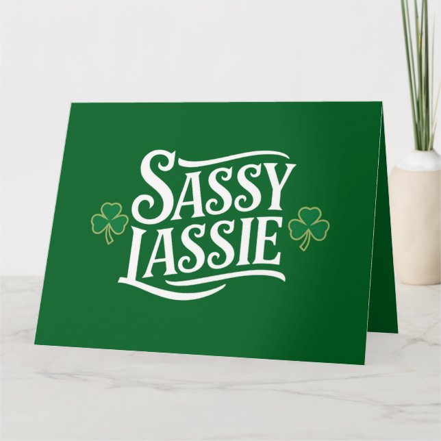 St patricks day Sassy Lassie Funny Irish Girl Kort (Framsida)