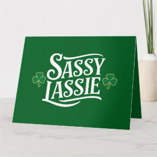 St patricks day Sassy Lassie Funny Irish Girl Kort