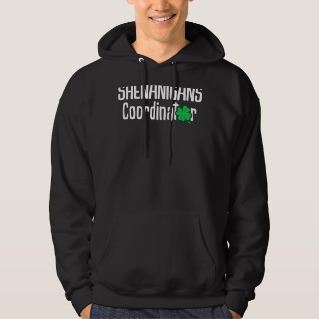 St patrick's day Shenanigan Coordinator Hoodie (Framsida)