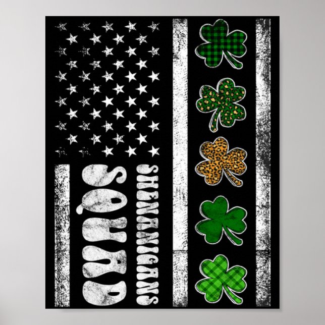 St Patricks Day Shenanigans Squad Us Flag Amerikan Poster (Framsidan)