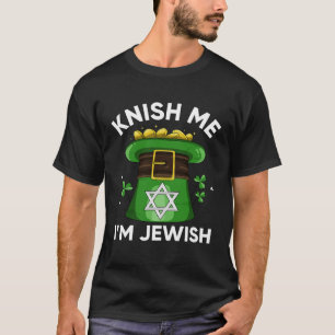 St patricks day Shirt Knish Me Jag är judisk Funny T