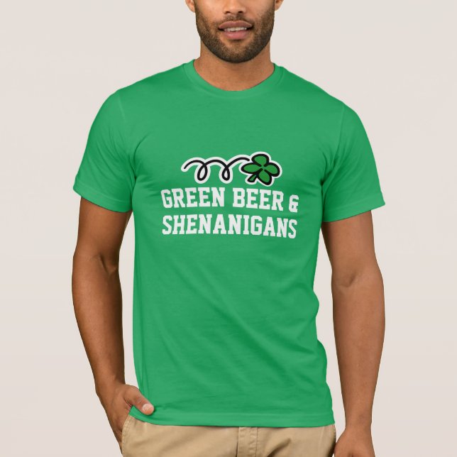 St patricks day T-skjorta | Grönt öl och shenaniga T-shirt (Framsida)