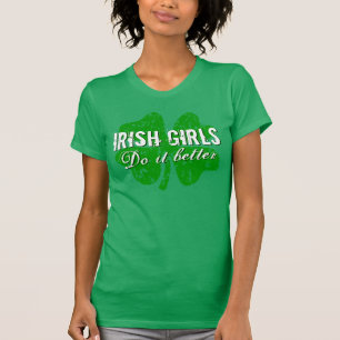 St patricks day t-skjorta   Irländska flickor gör  Tee Shirt
