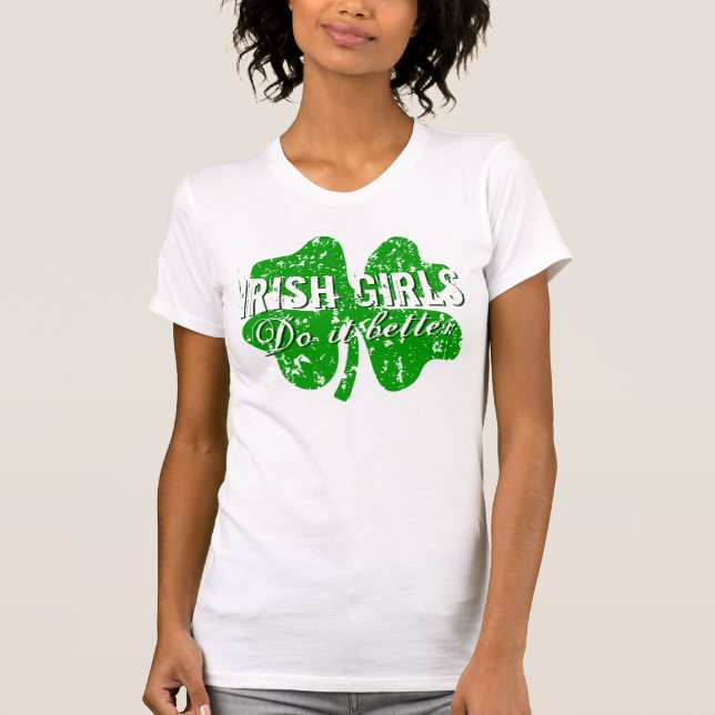 St patricks day t-skjorta | Irländska flickor gör  Tee Shirt (Framsida)