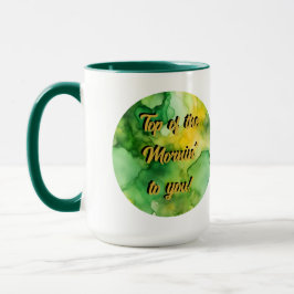 St. Patrick's Day Top of the Morning' Mugg