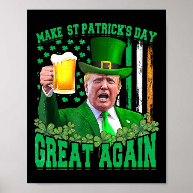 St patrick's day Underbar igen Lustigt Trump 3 Poster (Framsidan)