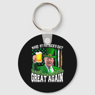 St patrick's day Underbar igen, lustigt Trump Nyckelring