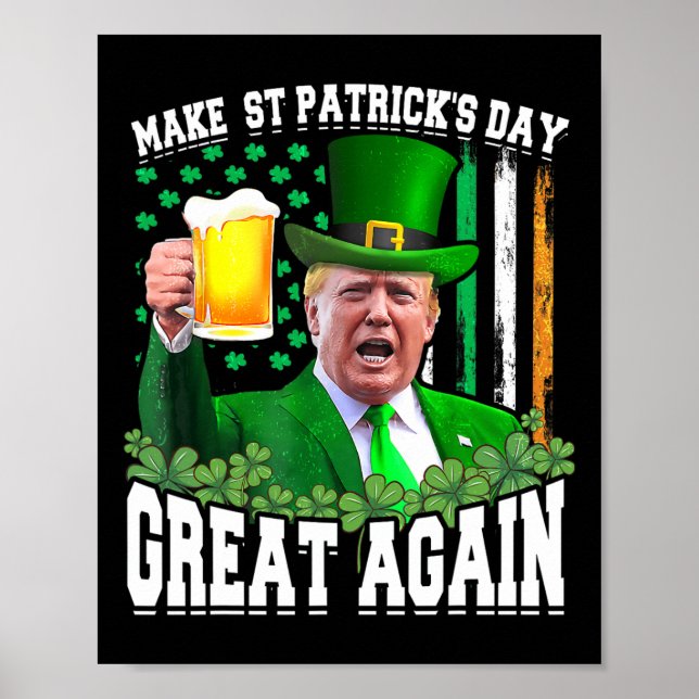 St patrick's day Underbar igen, lustigt Trump Poster (Framsidan)