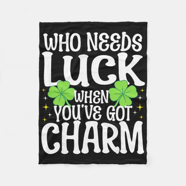St Patricks Day Vem behöver tur när man har charm Fleecefilt (Framsidan)