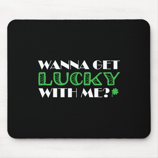 St. Patrick's Day vill få Lucky med mig Musmatta (Framsidan)