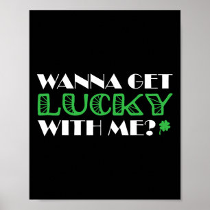 St. Patrick's Day vill få Lucky med mig Poster