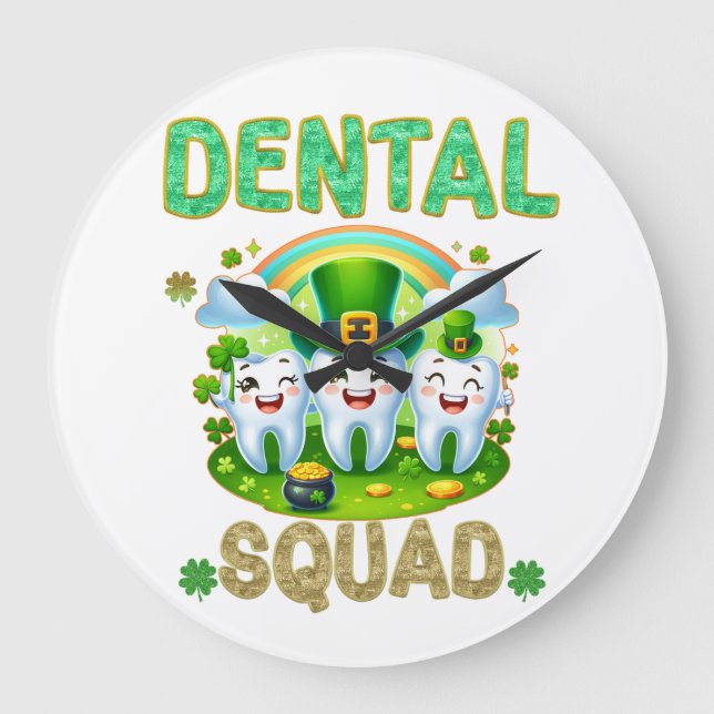 St Patricks Dental Squad Dentist Assistant Tech Stor Klocka (Framsida)