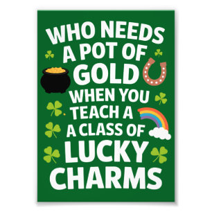 St Patricks Lärare Lucky Charm Clover irländska Fototryck