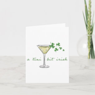 St. Patricks Martini Irish Baby A Tini Bit Irish L Kort