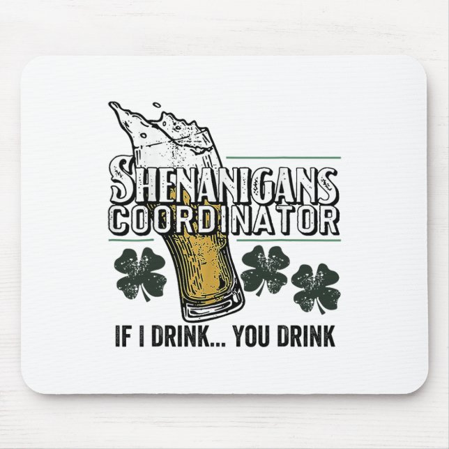 St Patricks Tee Shenanigans Koordinator Om Jag Dri Musmatta (Framsidan)