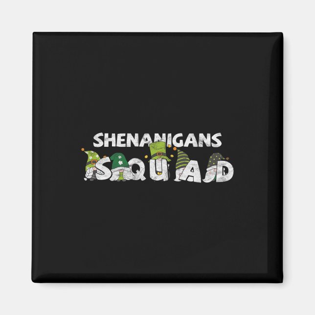 St Pattys Squad Gnomes St patricks day Shenanigans Magnet (Framsidan)