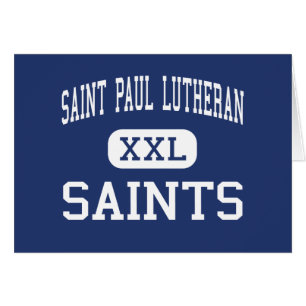 St Paul Lutheran - Saints - kick - Concordia Hälsningskort