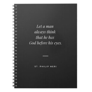 St Philip Neri Quote - Guds närvaro Anteckningsbok