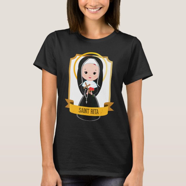 St. Rita of Cascia Prayer Catholic Patron Saint Lo T Shirt (Framsida)