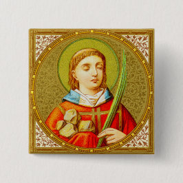 St Stephen ProtoMartyr (SNV26) Square Pinback Knapp