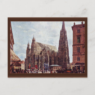 St. Stephen's Cathedral från Lagrar Im Eisen Vykort