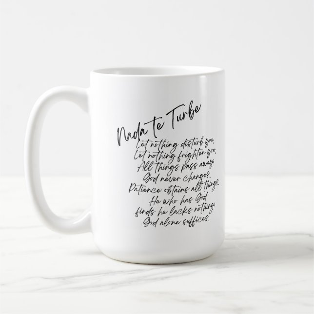 St. Teresa of Avila Quote - Nada Te Turbe Kaffemugg (Vänster)