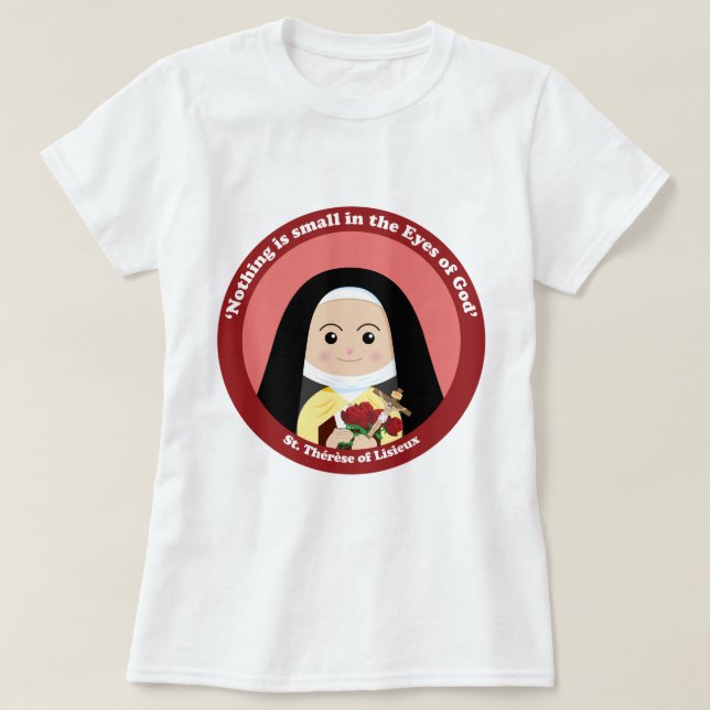 St. Thérèse av Lisieux Tee Shirt (Design framsida)