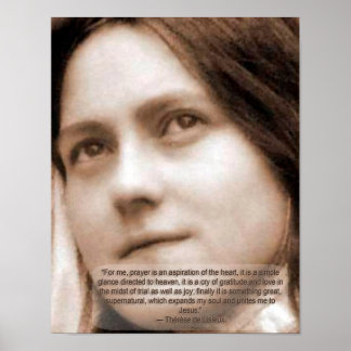 St Therese-citat Poster