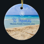 St Thomas Beach Vacation Family Resa Julgransprydnad Keramik<br><div class="desc">Cute personalizable St Thomas Resa souvenir. Anpassning: Ändra rubrik och år för att göra den unik.</div>