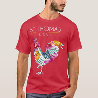 St Thomas USVI Flower Hibiscus Chicken Älskare Sou T Shirt