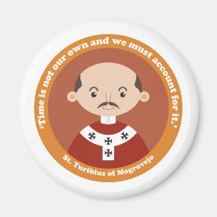 St. Turibius i Mogrovejo Magnet