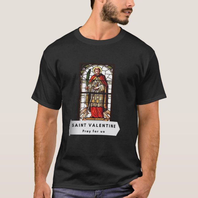St Valentine Valentines day-katolska Saint Christi T Shirt (Framsida)