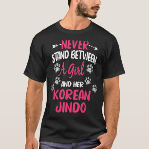 Stå aldrig mellan en flicka och hennes koreanska J T Shirt