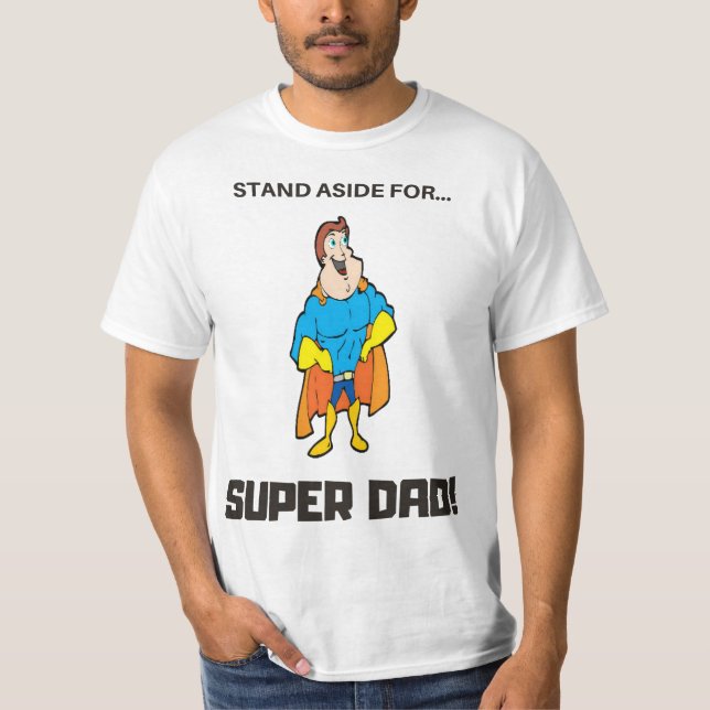 Stå åt sidan för Superpappa T Shirt (Framsida)