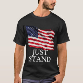 Stå bara, amerikansk Flagga (DIY Font) Tee
